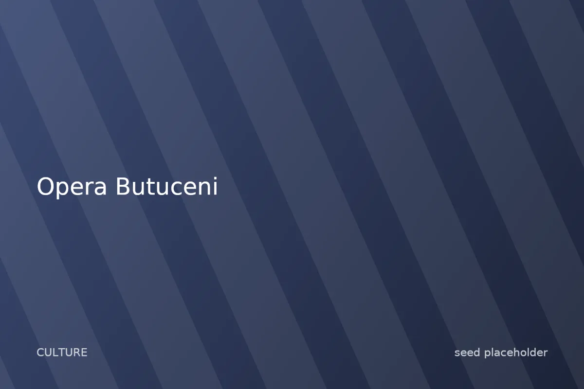 Photo of Opera Butuceni