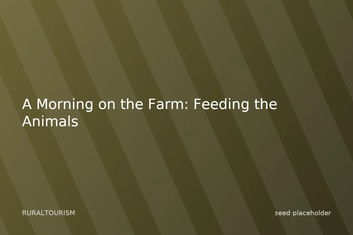 Photo of A Morning on the Farm: Feeding the Animals
