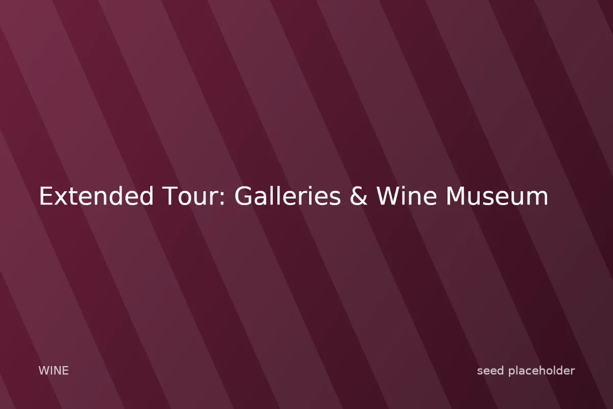 Photo of Extended Tour: Galleries & Wine Museum